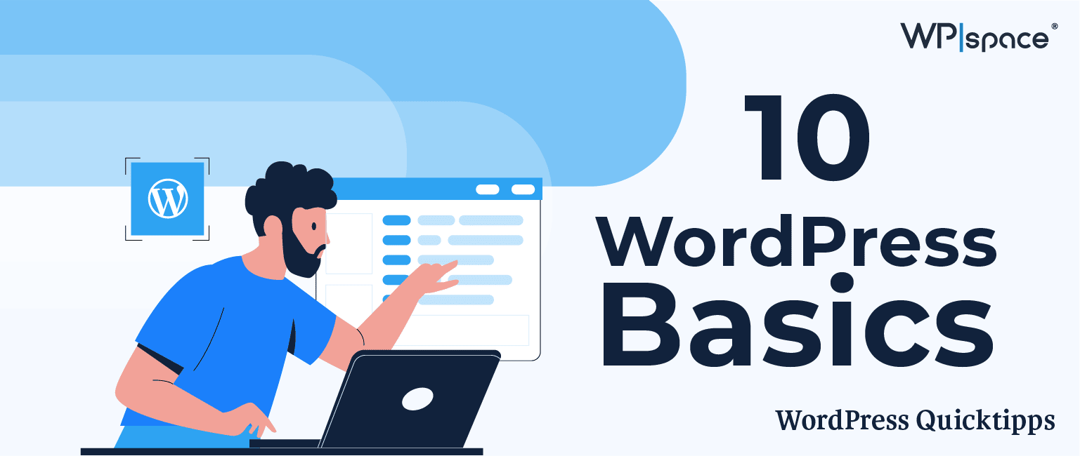 WordPress Tutorial: 10 Basics, die du wissen musst!