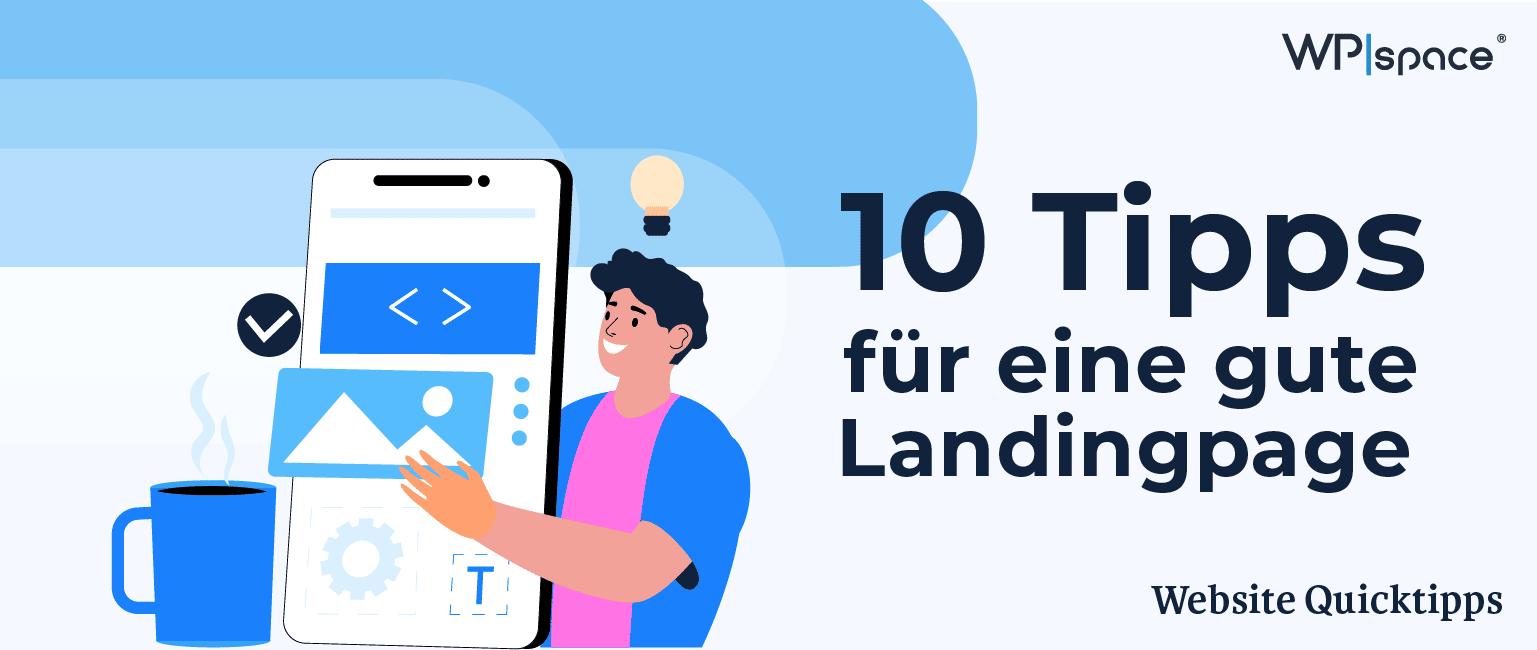 Landingpage – 10 Tipps für eine gute Zielseite