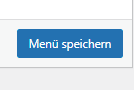 WordPress Menü speichern