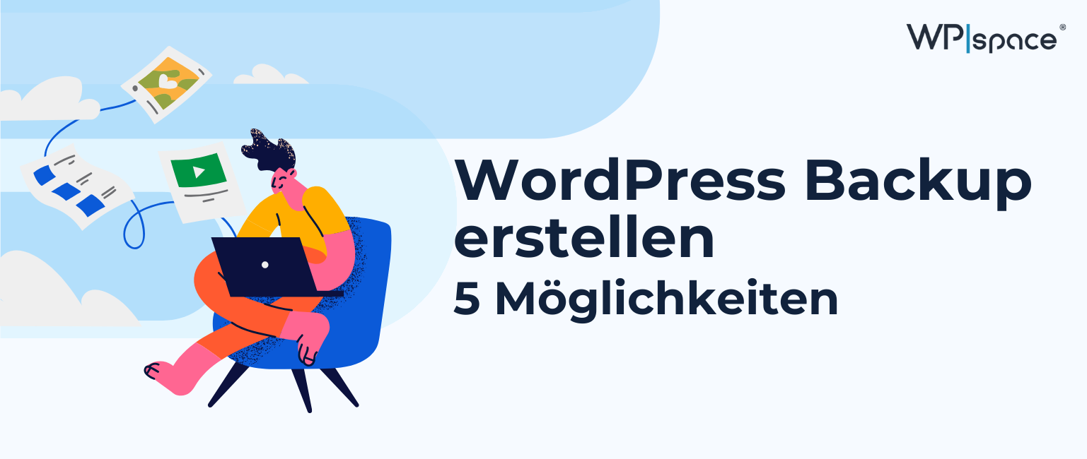 WordPress Backup erstellen: 5 sichere Methoden